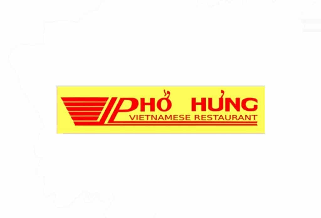 Pho hung Vietnamese Restaurant